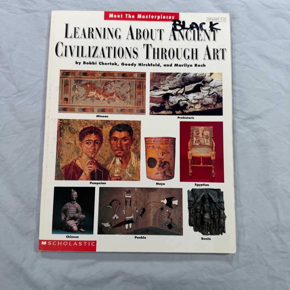 Learning About Ancient Civilizations Through Art Scholastic Teacher Guide 1993